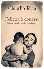 felicità è donarsi